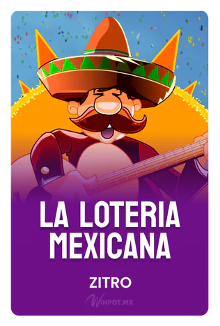 La Loteria Mexicana