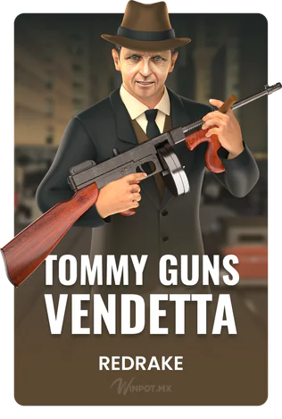 Tommy Guns Vendetta