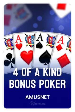 4 of a Kind Bonus Poker