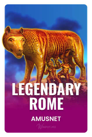 Legendary Rome