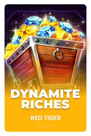 Dynamite Riches