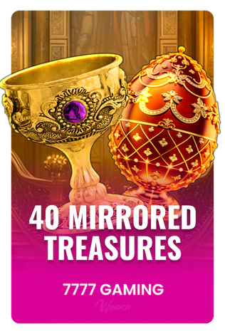 40 Mirrored Treasures