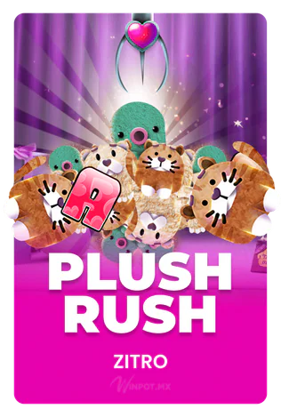 Plush Rush