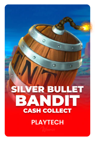 Silver Bullet Bandit: Cash Collect™