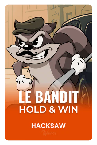 Le Bandit Hold & Win