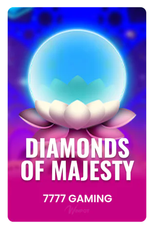 Diamonds of Majesty