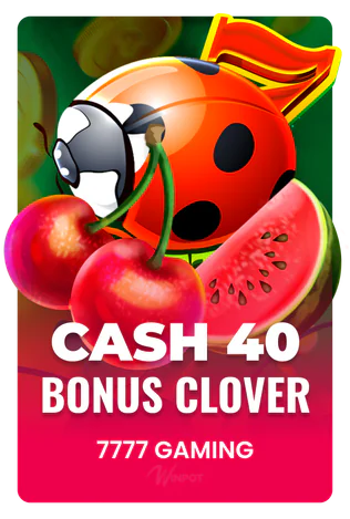 Cash 40 Bonus Clover
