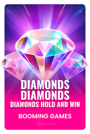 Diamonds Diamonds Diamonds Hold and Win