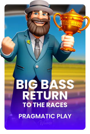 Big Bass Return to the Races