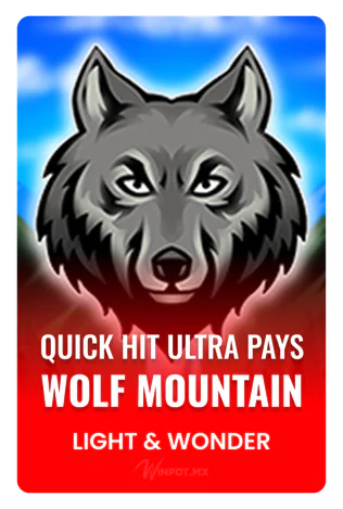 Quick Hit Ultra Pays Wolf Mountain