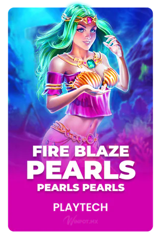 Fire Blaze: Pearls Pearls Pearls™
