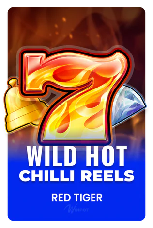 Wild Hot Chilli Reels