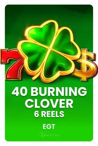 40 Burning Clover 6 reels Clover Chance