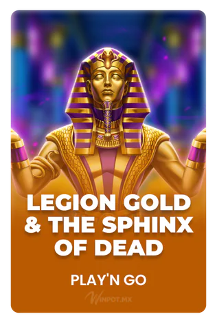 Legion Gold and the Sphinx of Dead