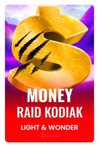 Money Raid Kodiak