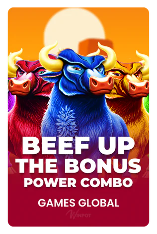 Beef Up the Bonus Power Combo