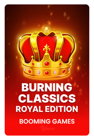 Burning Classics Royal Edition